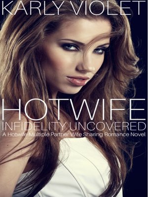cover image of Hot Wife Infidelity Uncovered